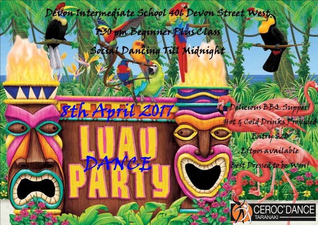 8 April 2017 Taranaki Luau Dance Party